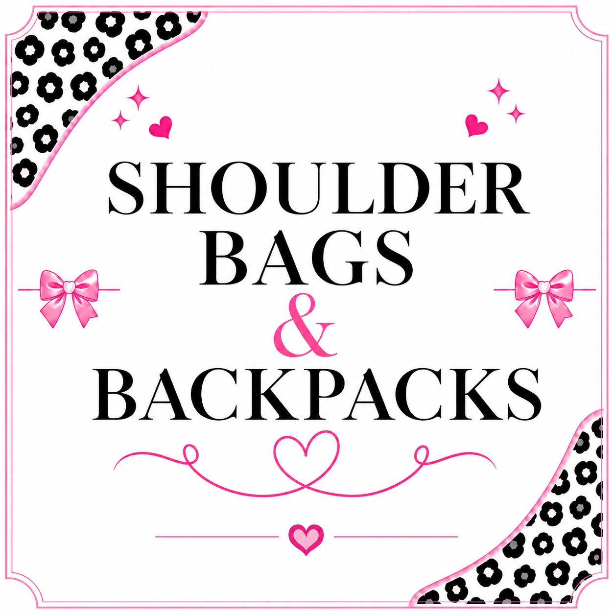 Shoulder Bags/ Backpacks💕